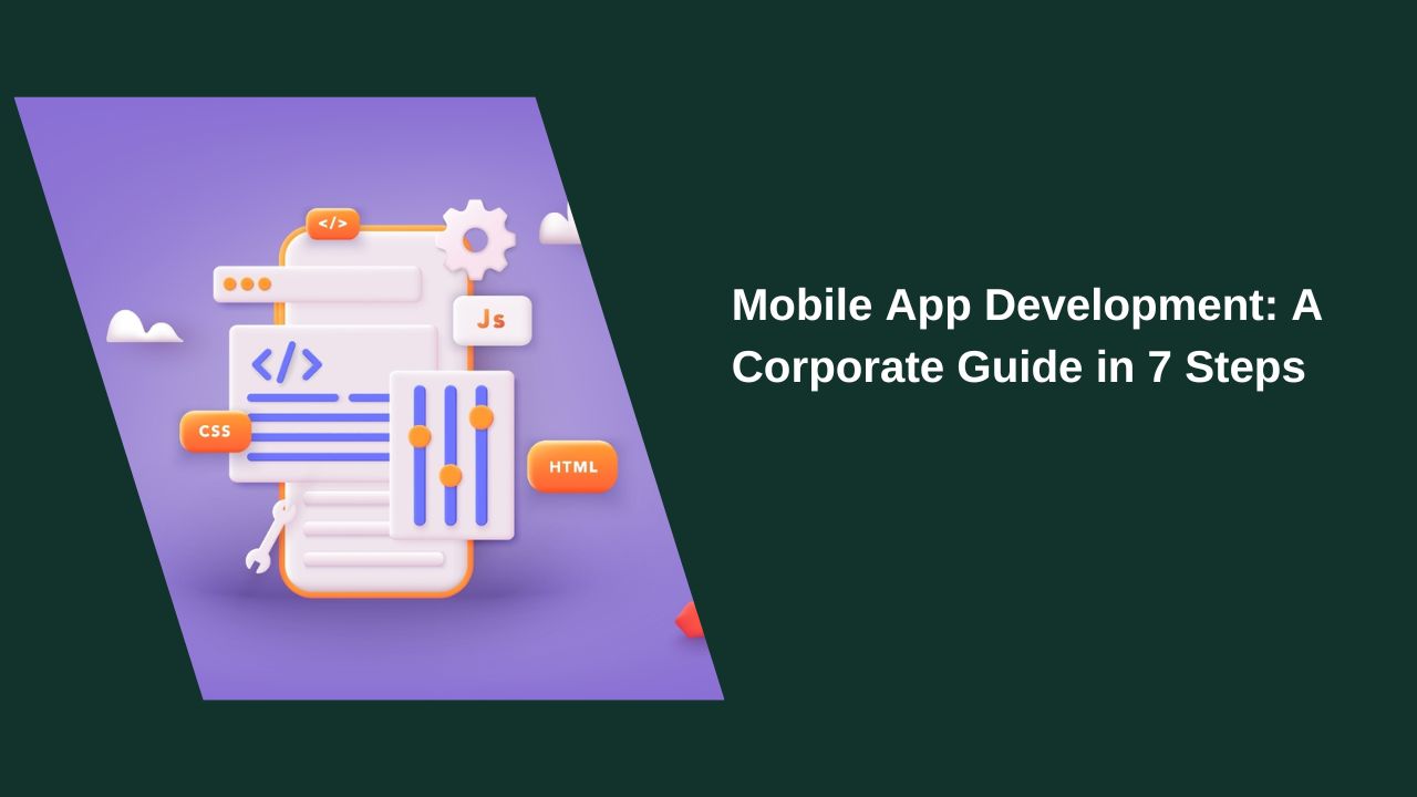 Corporate Guide for Mobile Application Development