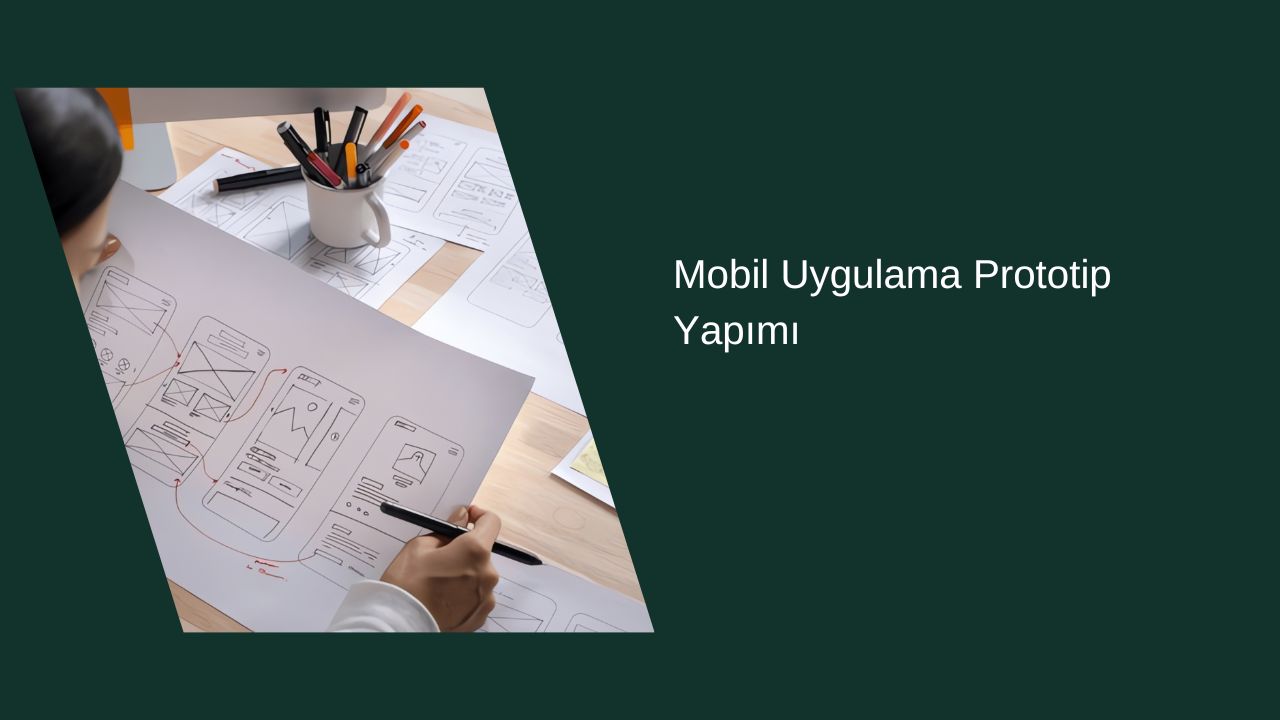 Mobil Uygulama Prototip Yapımı