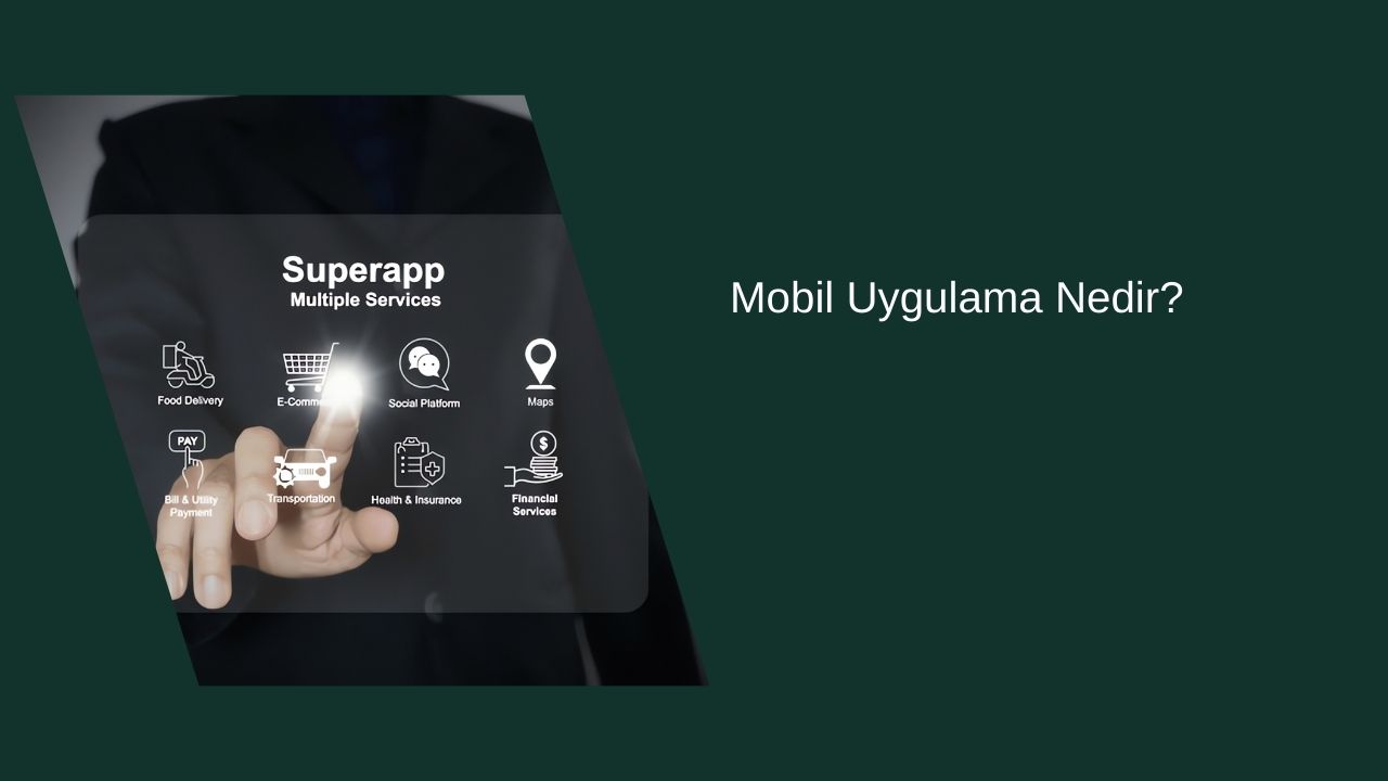 What is a Mobile Application?