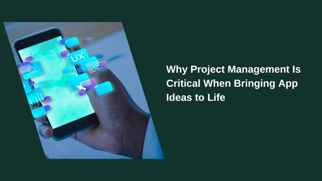 Why Project Management Is Critical